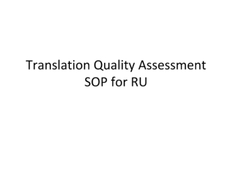 Translation Quality Assessment SOP for RU