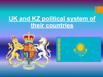 UK and KZ political system of their countries