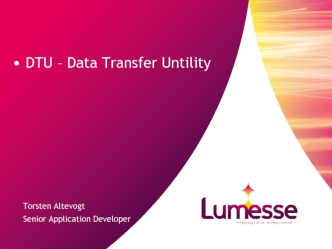 DTU – Data Transfer Untility Training