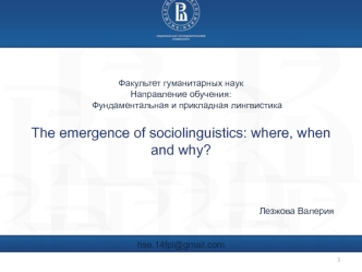 The emergence of sociolinguistics: where, when and why?