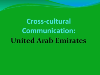 Cross-cultural Communication: United Arab Emirates