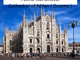 Cathedral of Milan ( Duomo )