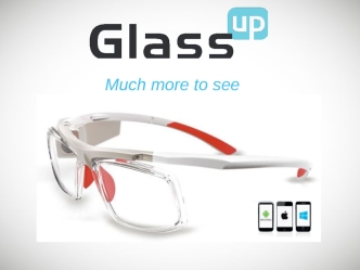 GlassUp. Much more to see