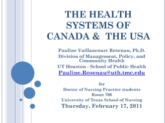 The Health systems of Canada & the USA