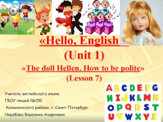 The doll Hellen. How to be polite