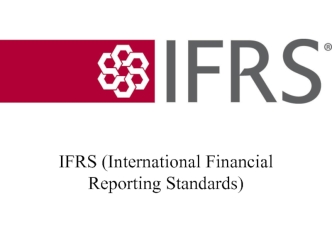 IFRS (International Financial Reporting Standards)