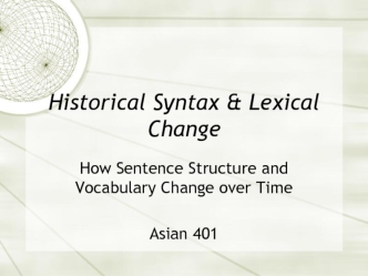 Historical Syntax & Lexical Change
