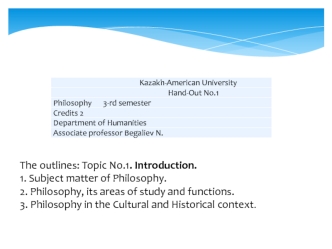 Philosophy, its areas of study and functions