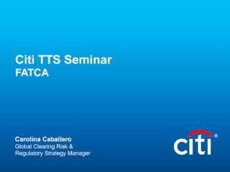 Citi TTS seminar FATCA3