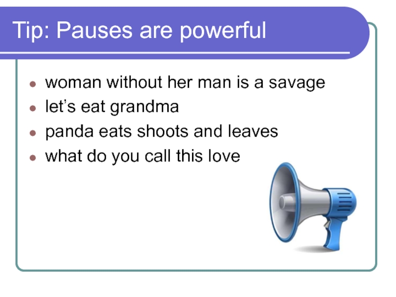 Tip: Pauses are powerful woman without her man is a savage let’s