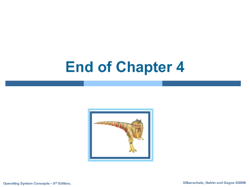 End of Chapter 4