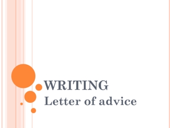 Writing. Letter of advice