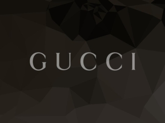 Gucci –әйелдерге және ерлерге арналған иіссу және киімдер жасаумен айналысады