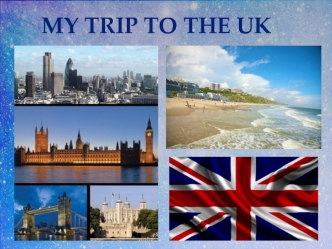 My trip to the UK