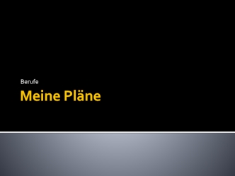 Meine pläne