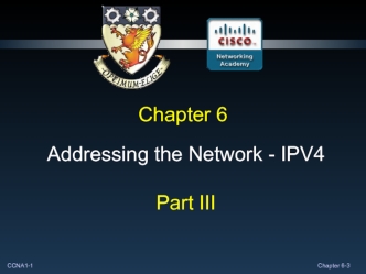 Addressing the Network - IPV4. Part III