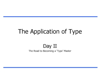 LDP II - Application of Typology