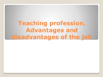 Teaching profession