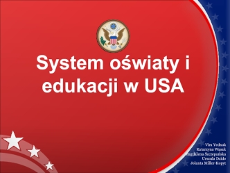 System oświaty i edukacji w USA