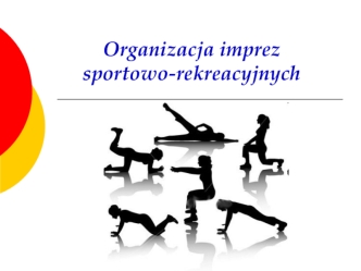 Organizacja imprez sportowo-rekreacyjnych