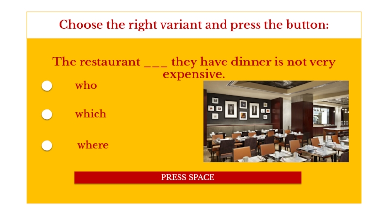 Rest choose. Choose the right variant. Choose a Restaurant. Choose the right variant ответы Melissa is shopping. Choose the right variant Kate is making dinner.