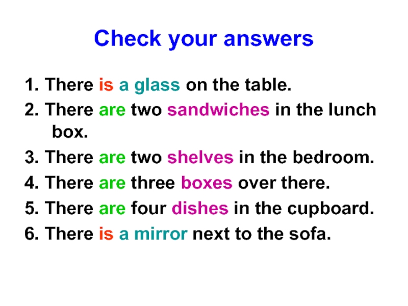 There are two glasses on the table. There is two Glass on the Table. Complete the sentences there is a Glass on the Table. There is two Glass on the Table упражнение. Three answers текст.