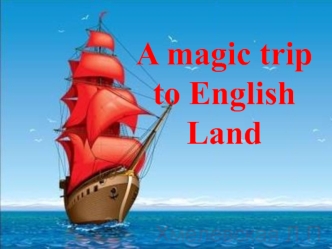 a magic trip to english land 2 kl 2